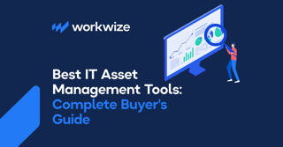 Best IT Asset Management Tools in 2026: Features, Comparisons, and Buyer’s Guide