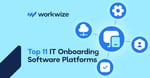 Top 11 IT Onboarding Software for 2026: Features, Integrations, and Buyer's Guide