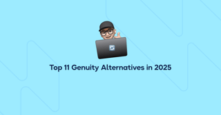Top 11 Genuity Alternatives in 2026