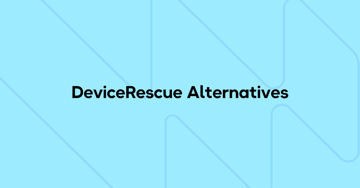 6 Device Rescue Alternatives to Retrieve IT Assets