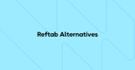 Top 10 Reftab Alternatives for IT Asset Management