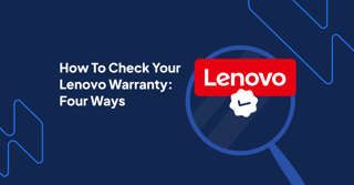 How to Check Your Lenovo Warranty (Step-by-Step Guide)